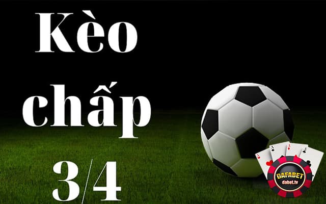 Tổng quan về cược chấp 0.75